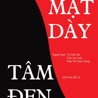 Mặt Dày Tâm Đen (Tái Bản)