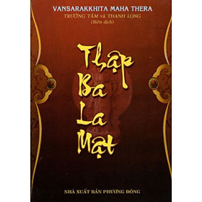 Sách - Thập Ba La Mật - Chính Thông Book