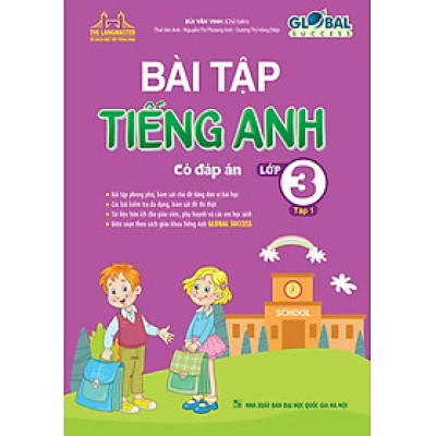 The Langmaster - Bài Tập Tiếng Anh Lớp 3 - Tập 1 (Có Đáp Án) - Global Success - MT