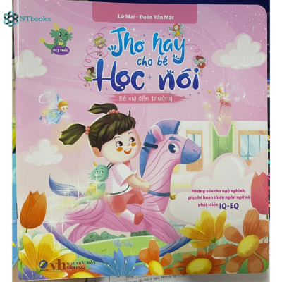 Sách Thơ hay cho bé học nói - Bé vui đến trường
