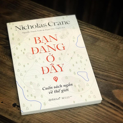 Trạm Đọc Official | Bạn Đang Ở Đây : Cuốn Sách Ngắn Về Thế Giới
