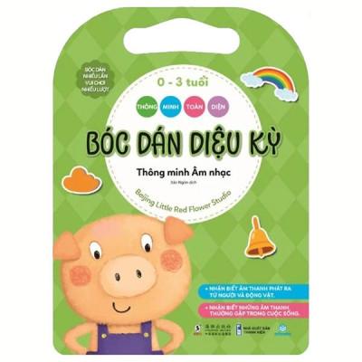 Sách - Thông Minh Toàn Diện - Bóc Dán Diệu Kỳ - 0-3 Tuổi - Thông Minh Âm Nhạc