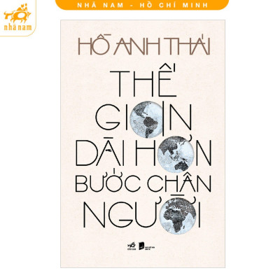 Sách - Thế Gian Dài Hơn Bước Chân Người  - Nhã Nam