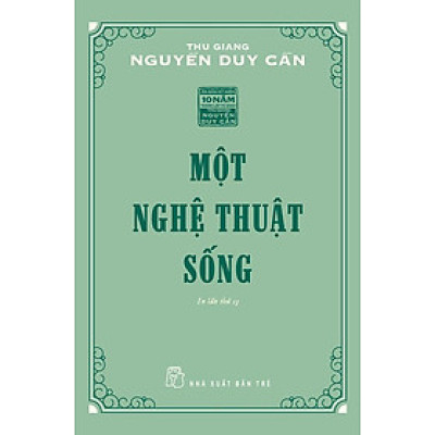 Sách Một Nghệ Thuật Sống (Tái bản năm 2021)