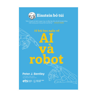 Bộ Einstein Bỏ Túi: AI Và Robot; Du Hành Thời Gian; Du Hành Không Gian; Năng Lượng Tái Tạo