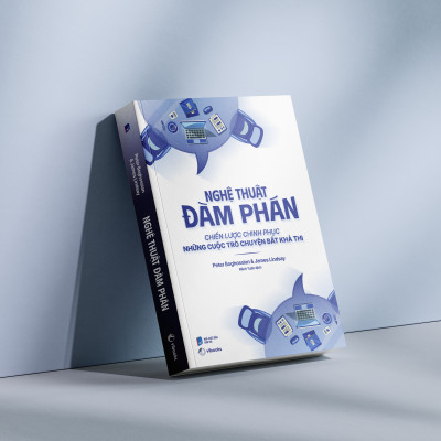Sách - Nghệ Thuật Đàm Phán - Chiến Lược Chinh Phục Những Cuộc Trò Chuyện Bất Khả Thi