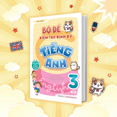 Sách - Bộ Đề Kiểm Tra Định Kỳ Tiếng Anh Lớp 3 - Tập 1