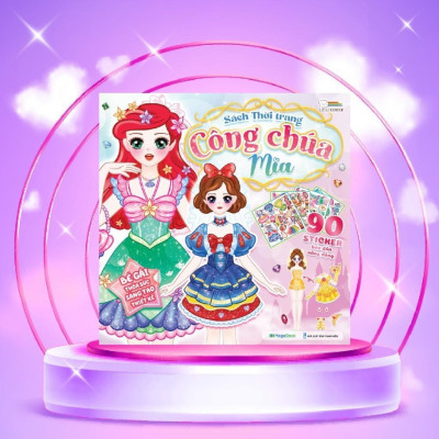 Sách - Thời Trang Công Chúa Mia - Bóc Dán Hơn 90+ Stickers Váy, Phụ Kiện Xinh Đẹp Cho Bé Gái - Megabook