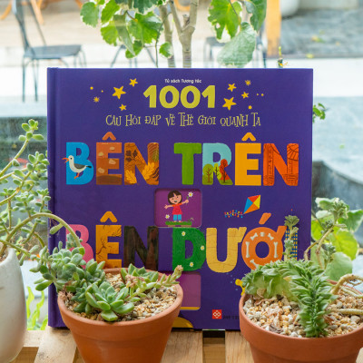 1001 câu hỏi đáp về thế giới quanh ta - Bên trên - Bên dưới