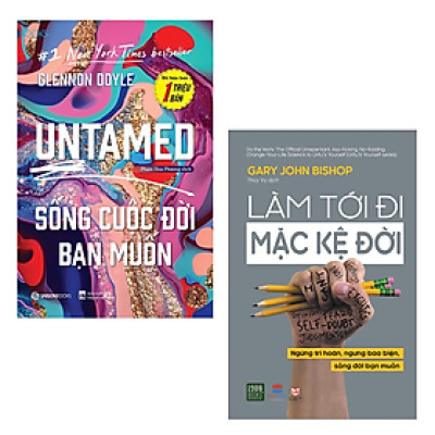 Combo 2 Cuốn Tạo Động Lực, Phát Triển Bản Thân-  Sống Cuộc Đời Bạn Muốn+Làm Tới Đi Mặc Kệ Đời