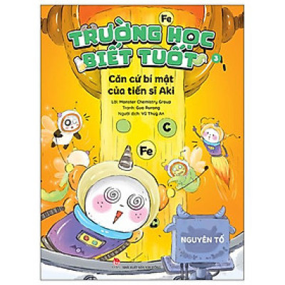 Sách - Trường Học Biết Tuốt - Tập 3 - Căn Cứ Bí Mật Của Tiến Sĩ Aki - Nguyên Tố