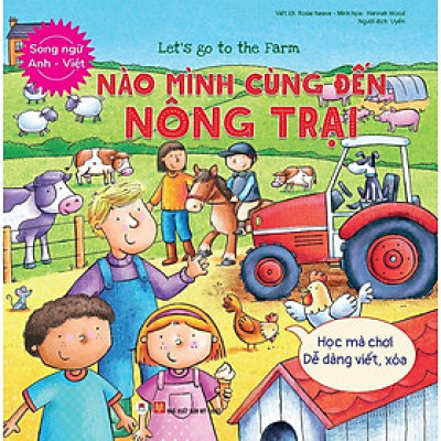 Sách - Let’S Go To The Farm - Nào Mình Cùng Đến Nông Trại - Song Ngữ Anh - Việt - Huy Hoàng Bookstore