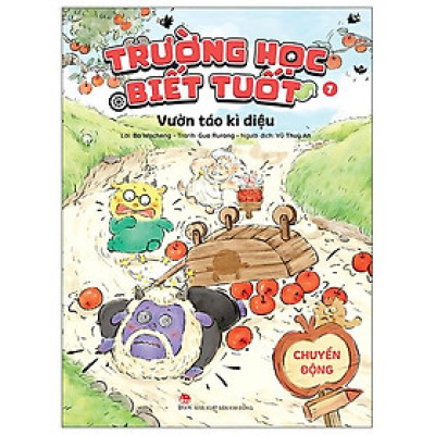 Sách - Trường Học Biết Tuốt - Tập 7 - Vườn Táo Kì Diệu - Chuyển Động