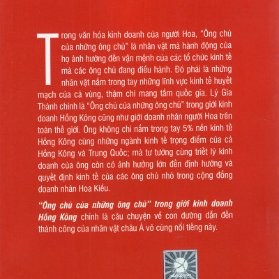 Lý Gia Thành – “Ông Chủ Của Những Ông Chủ” Trong Giới Kinh Doanh Hồng Kông (Tái Bản) (Tặng Notebook tự thiết kế)