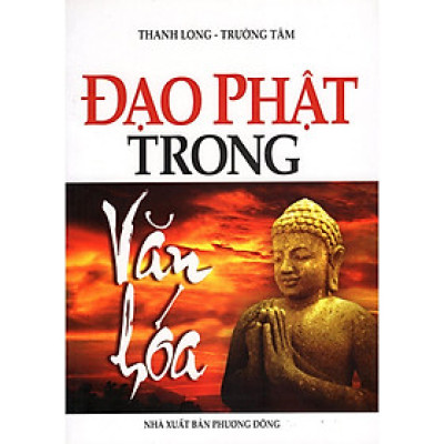 Sách - Đạo Phật Trong Văn Hóa - Chính Thông Book