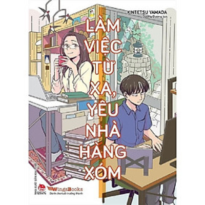 Sách - Làm việc từ xa, yêu nhà hàng xóm
