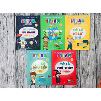 COMBO 5 CUỐN STEAM FOR KIDS 3-6 TUỔI: TỚ THÍCH DU HÀNH VŨ TRỤ + THIÊN NHIÊN KÌ THÚ + TỚ LÀ PHÙ THỦY TÍ HON + TỚ LÀ KĨ SƯ NHÍ + TỚ LÀ ĐẦU BẾP NHÍ