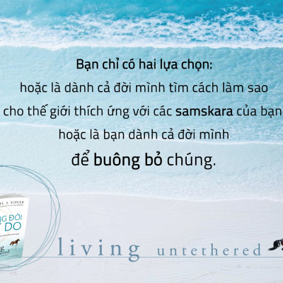 Sống Đời Tự Do – Vượt Lên Tình Cảnh Khó Khăn Của Con Người
