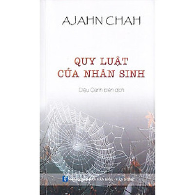 Sách - Quy Luật Của Nhân Sinh - Chính Thông Book