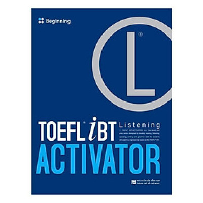 Sách - TOEFL iBT Activator Listening: Beginning - Without Audio CD - Nhân Trí Việt