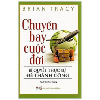 Sách - Chuyến Bay Cuộc Đời - Brian Tracy - Tân Việt Books