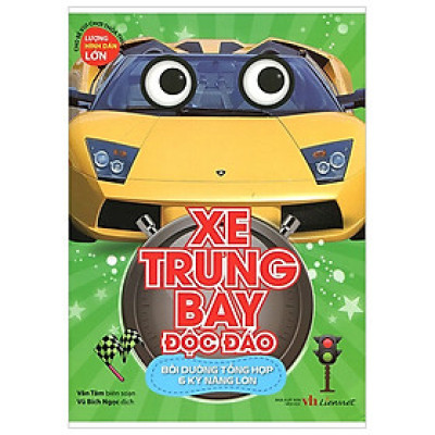Xe Trưng Bày Độc Đáo - Bồi Dưỡng Tổng Hợp 6 Kỹ Năng Lớn