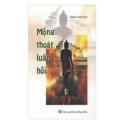 Sách - Mộng Thoát Luân Hồi - Chính Thông Book