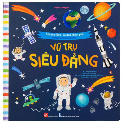 Lift-The-Flap - Lật Mở Khám Phá - Những Kiến Thức Đầu Đời - Vũ Trụ Siêu Đẳng