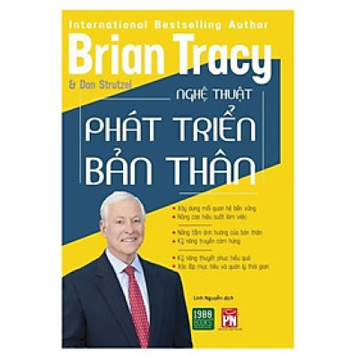 Sách - Nghệ Thuật Phát Triển Bản Thân - Brian Tracy & Dan Strutzel - International Bestselling Author - 1980 Books