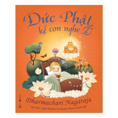 Đức Phật Kể Con Nghe - Tập 1