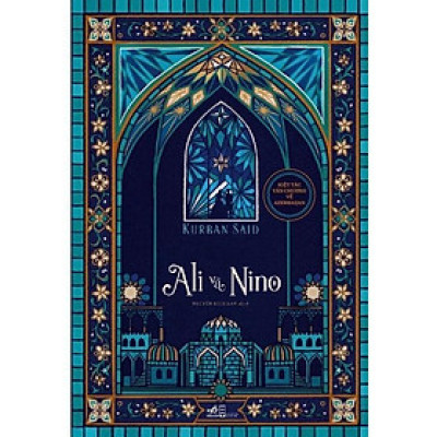 Ali và Nino (Nhã Nam) - Bản Quyền