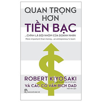 Quan Trọng Hơn Tiền Bạc... Chính Là Đội Nhóm Của Doanh Nhân