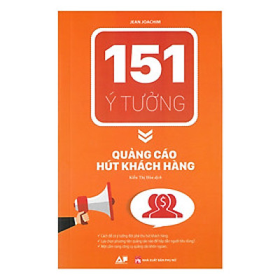 151 Ý Tưởng - Quảng Cáo Hút Khách Hàng