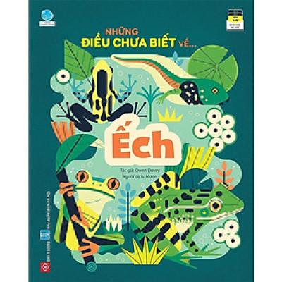 Sách - Những Điều Chưa Biết Về … - Ếch - Đinh Tị Books