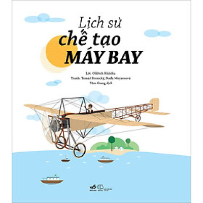Sách: Lịch Sử Chế Tạo Máy Bay