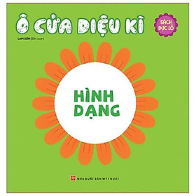 Sách: Ô Cửa Diệu Kì - Hình Dạng