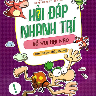Sách Thiếu Nhi- Hỏi đáp nhanh trí - Đố vui hại não (Tái Bản 2023)- 2HBooks