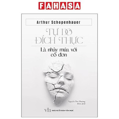 Sách - Tự Do Đích Thực - Là Nhảy Múa Với Cô Đơn