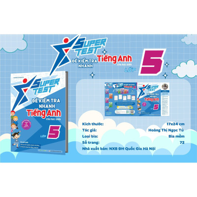 Sách - Super Test - Đề Kiểm Tra Nhanh Tiếng Anh Lớp 5 - Megabook