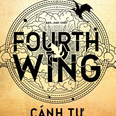 CÁNH TƯ (Fourth Wing) - Rebecca Yarros - Hoàng Anh dịch - (bìa mềm) - In năm 2024