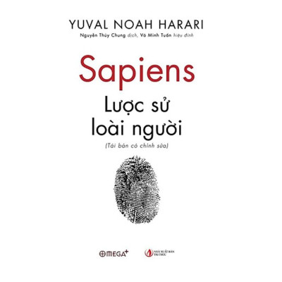 Combo Sách : Tại Sao Phương Tây Vượt Trội + Sapiens: Lược Sử Loài Người