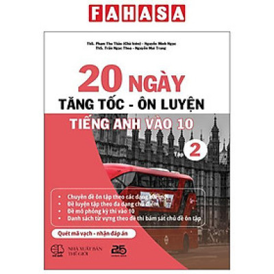 Sách - 20 Ngày Tăng Tốc-Ôn Luyện Tiếng Anh Vào 10 - Tập 2