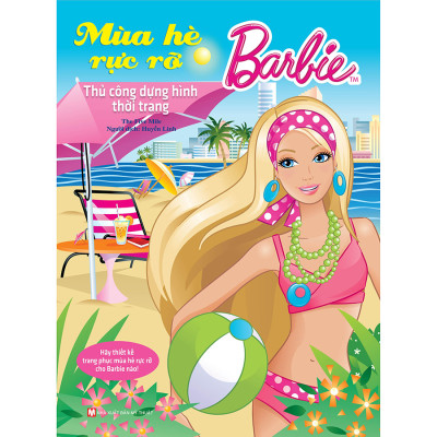 Combo 10 Cuốn: Tuyển Tập Barbie Thủ Công Dựng Hình Thời Trang (Tặng Kèm Miếng Bóc Dán)