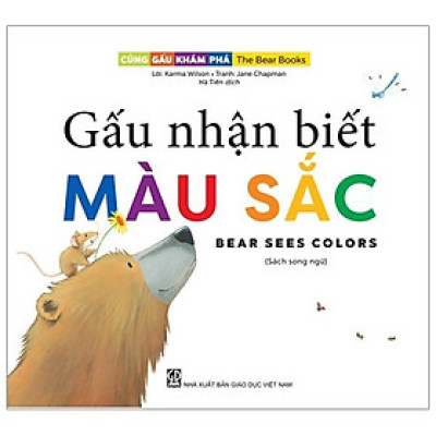 Cùng gấu khám phá -The Bear Books - Gấu nhận biết màu sắc - Bear see colors