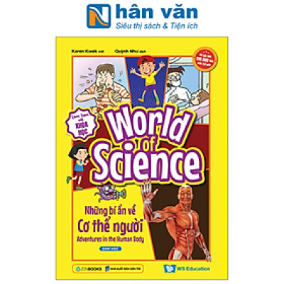 Làm Bạn Với Khoa Học - World Of Science - Những Bí Ẩn Về Cơ Thể Người - Adventures In The Human Body