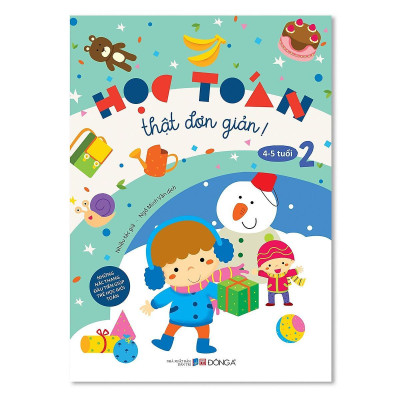 Sách - Học Toán Thật Đơn Giản - 4-5 Tuổi - Tập 2 - Đông A