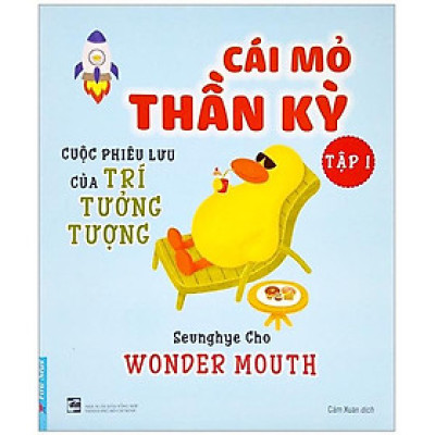 Cái Mỏ Thần Kỳ (Tập 1)