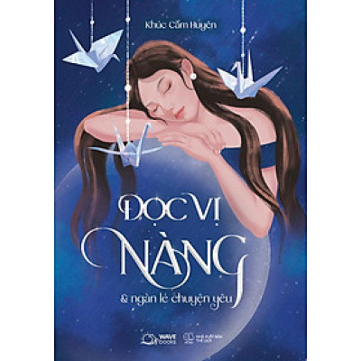 Đọc Vị Nàng Và Ngàn Lẻ Chuyện Yêu