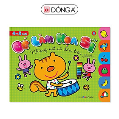 Sách - Bé Làm Họa Sĩ - Những Nét Vẽ Đầu Tiên - Dành Cho Trẻ Từ 4 - 5 Tuổi - Bìa Xanh - Đông A