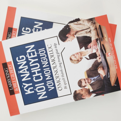 Kỹ Năng Nói Chuyện Với Mọi Người Ở Mọi Nơi, Mọi Lúc (Bí Quyết Thành Công Trong Giao Tiếp)